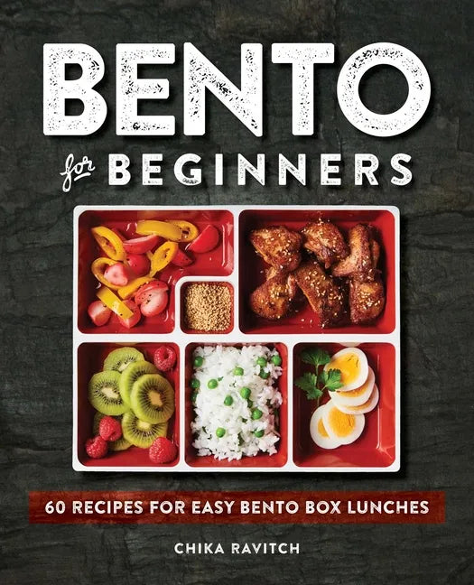 Bento for Beginners: 60 Recipes for Easy Bento Box Lunches - Paperback
