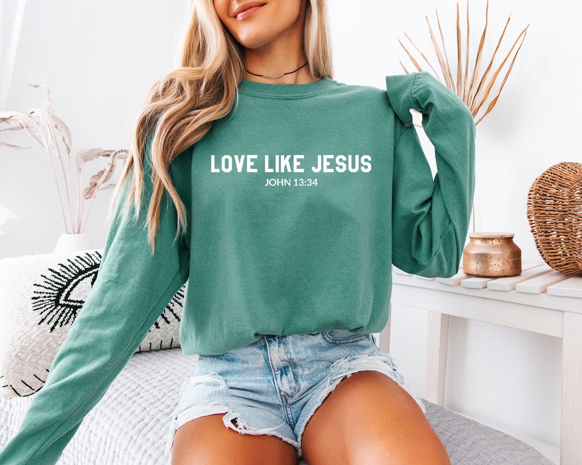 Love Like Jesus Christian Comfort Colors Long Sleeve Shirt